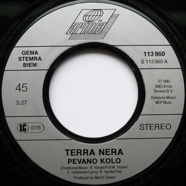 Terra Nera : Pevano Kolo (7", Single)