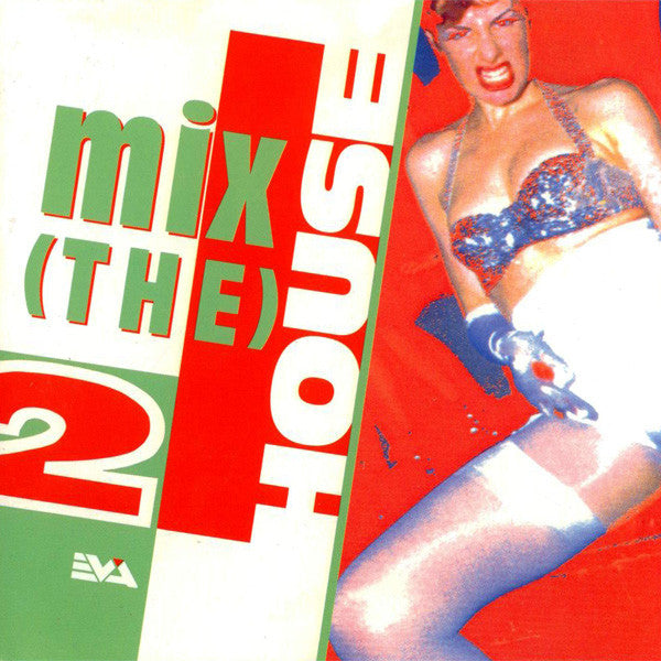 Various : Mix (The) House 2 (CD, Mixed)