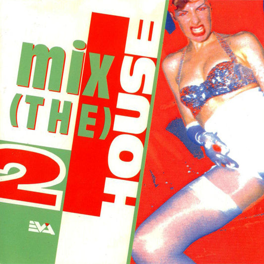 Various : Mix (The) House 2 (CD, Mixed)