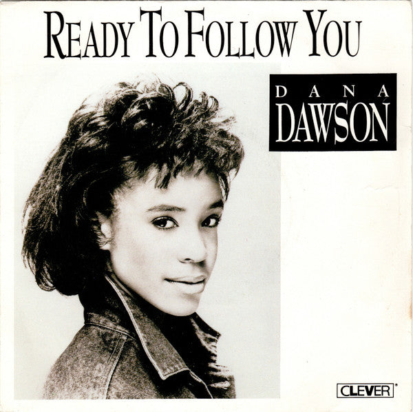 Dana Dawson : Ready To Follow You (7", Single)
