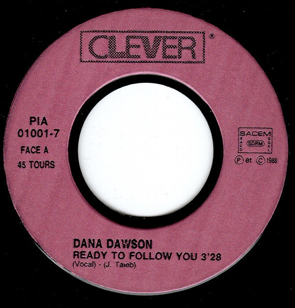 Dana Dawson : Ready To Follow You (7", Single)