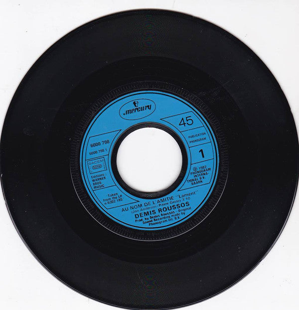 Demis Roussos : Au Nom De L'Amitie (7", Single)