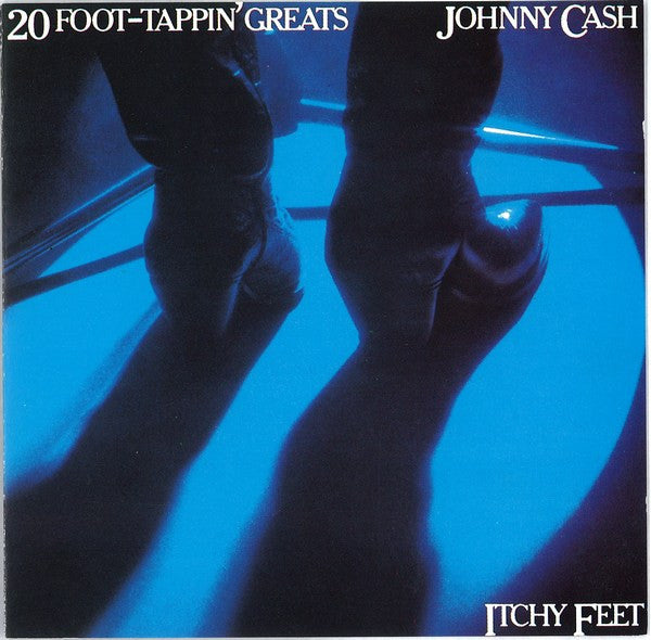 Johnny Cash : Itchy Feet - 20 Foot-Tappin' Greats (CD, Comp, Mono)