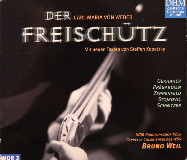 Carl Maria von Weber : Der Freischütz (2xCD)