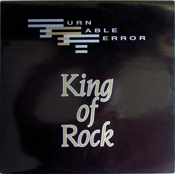 Turntable Terror : King Of Rock (12")