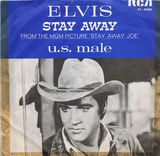 Elvis Presley : Stay Away (7", Single)