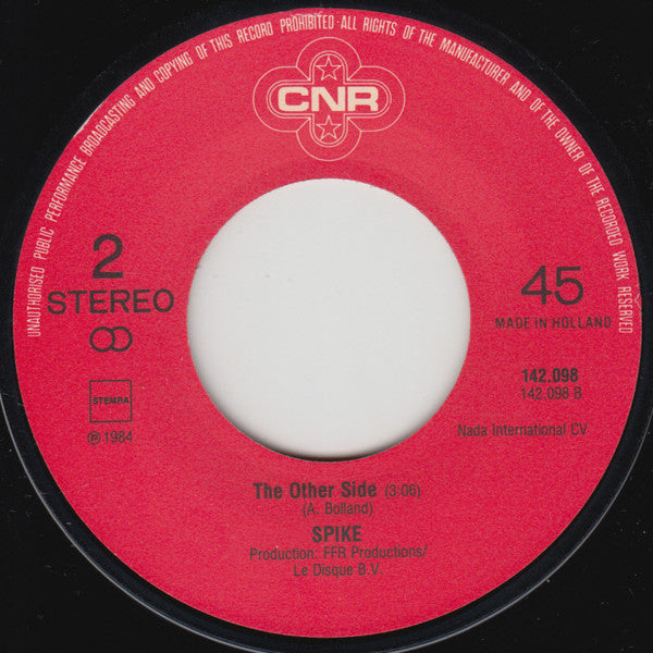 Spike (36) : You Can Have It All (7", Single)