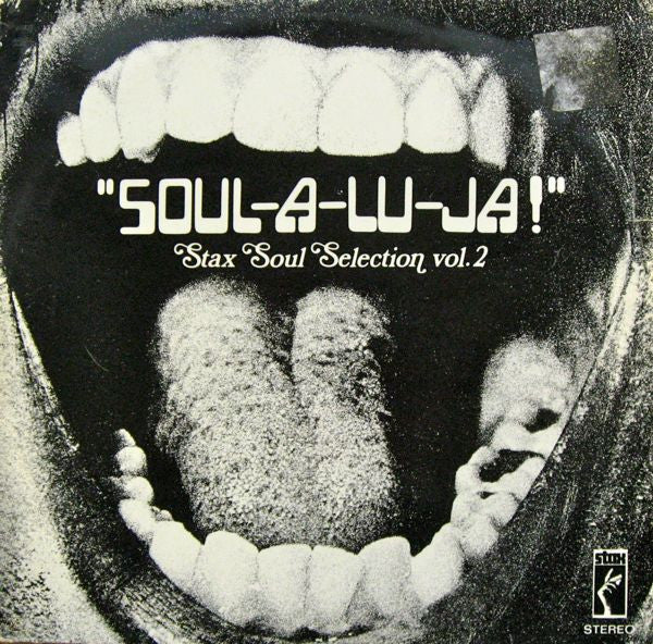 Various : Soul-A-Lu-Ja !  (Stax Soul Selection Vol. 2) (LP, Comp)