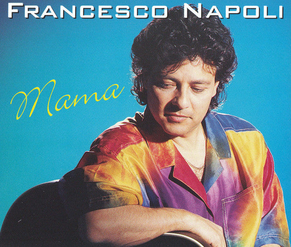 Francesco Napoli : Mama (CD, Single)