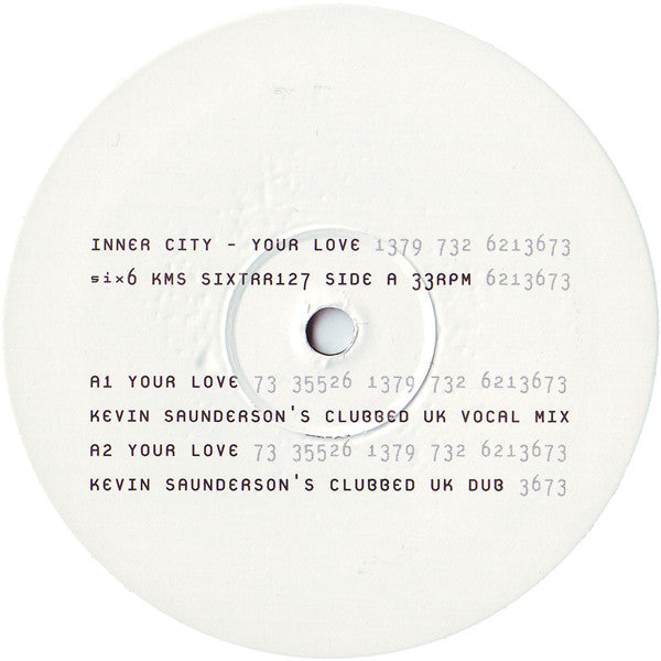 Inner City : Your Love / Hiatus (Second Creation) (2x12", Promo)