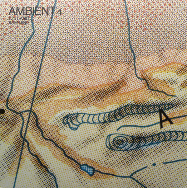 Brian Eno : Ambient 4 (On Land) (LP, Album)