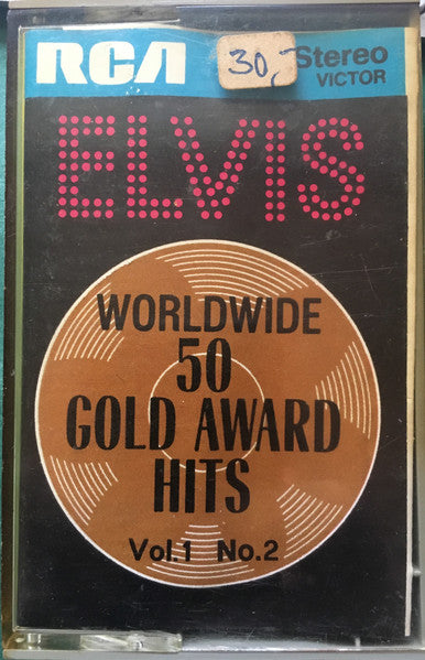 Elvis Presley : Worldwide 50 Gold Award Hits, Vol. 1, No 2 (Cass, Comp)