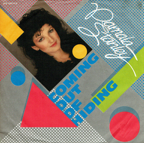 Pamala Stanley : Coming Out Of Hiding (7", Single)