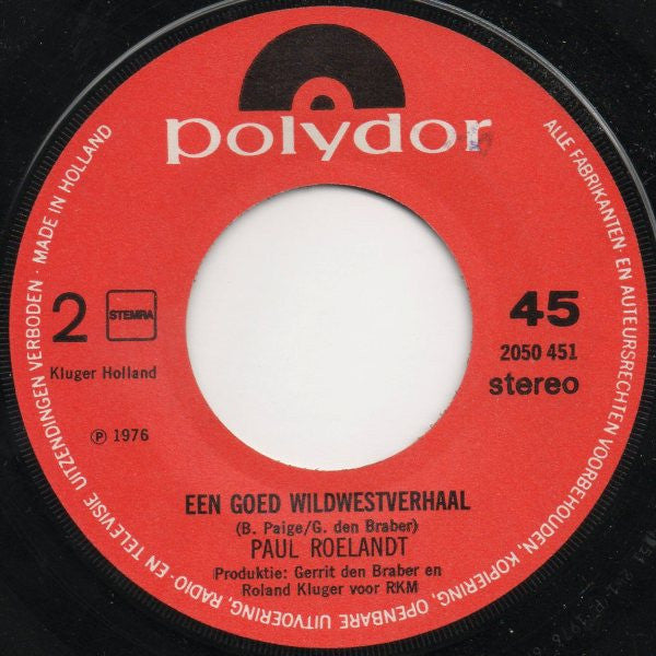 Paul Roelandt : De Beroving Van De Postkoets (My, My, My) (7", Single)