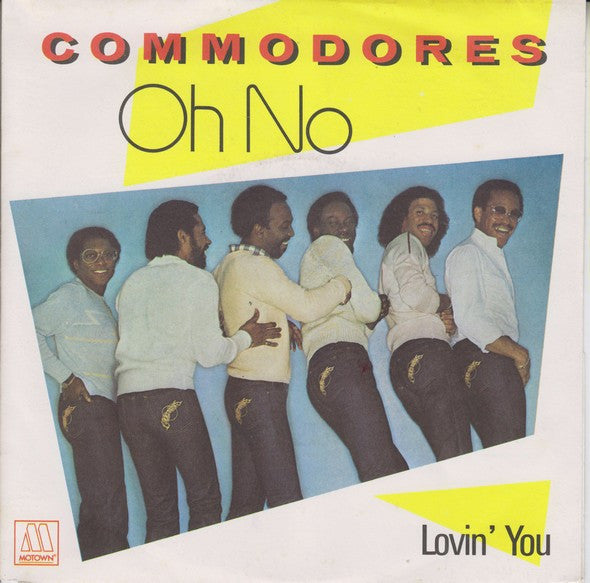 Commodores : Oh No (7", Single)