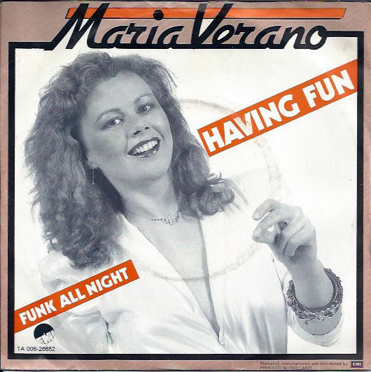 Maria Verano : Having Fun  (7", Single)