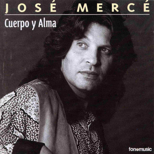 José Mercé : Cuerpo Y Alma (2xCD, Comp)