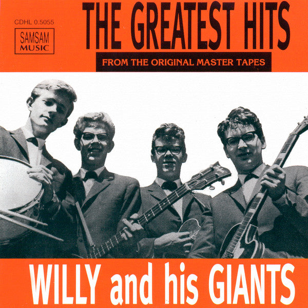 Willy And His Giants : The Greatest Hits (CD, Comp, RM)