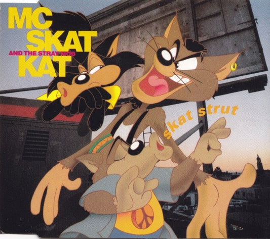 MC Skat Kat And The Stray Mob : Skat Strut (CD, Maxi)