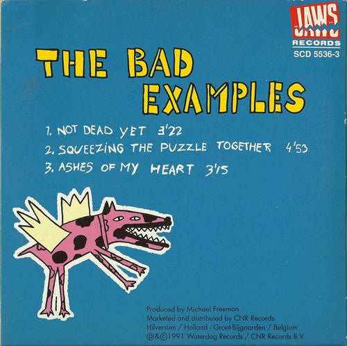 The Bad Examples (2) : Not Dead Yet (CD, Single)