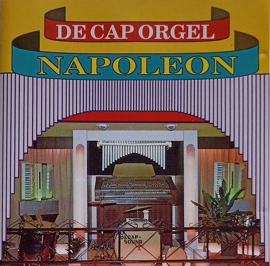 Het Wonderbaarlijke De Cap Orgel Napoleon : De Cap Orgel Napoleon (CD)