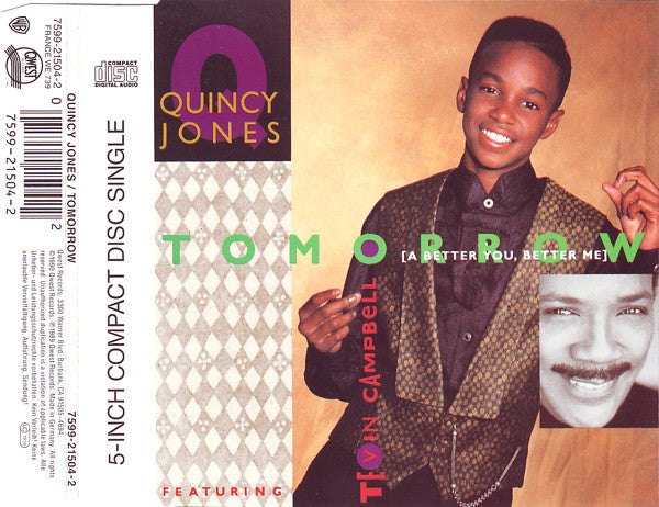 Quincy Jones Featuring Tevin Campbell : Tomorrow (A Better You, A Better Me) (CD, Maxi, M/Print)