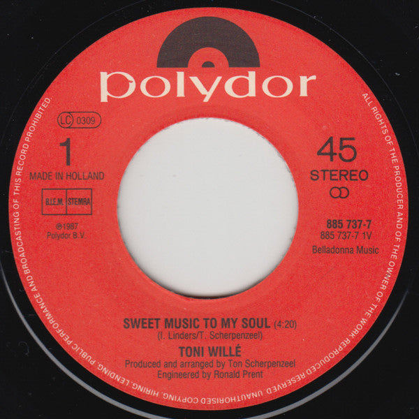 Tony Willé (2) : Sweet Music To My Soul (7", Single)