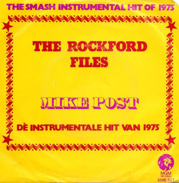 Mike Post : The Rockford Files / Dixie Lullabye (7", Single)