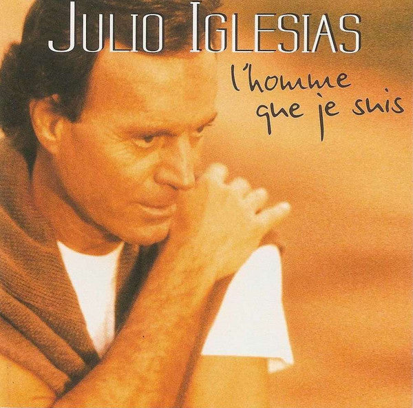 Julio Iglesias : L'homme Que Je Suis (CD, Album)