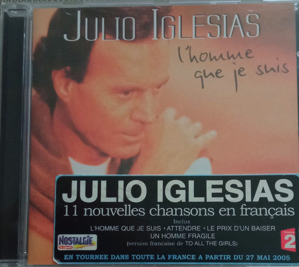 Julio Iglesias : L'homme Que Je Suis (CD, Album)