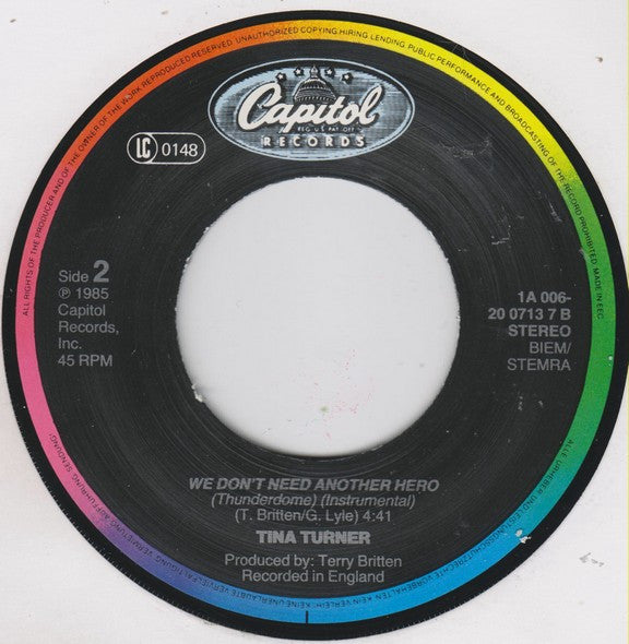 Tina Turner : We Don't Need Another Hero (Thunderdome) (7", Single)