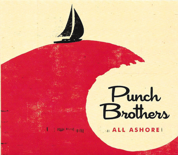 Punch Brothers : All Ashore (CD, Album, Gat)