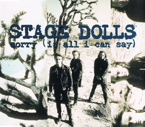 Stage Dolls : Sorry (Is All I Can Say) (CD, Maxi)