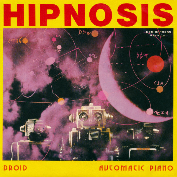 Hipnosis : Droid / Automatic Piano (7", Single)