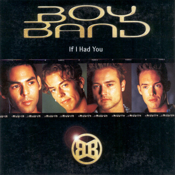 Boy Band : If I Had You (CD, Single)