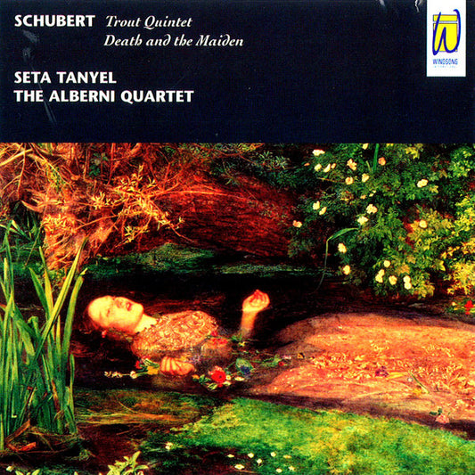 Franz Schubert, Seta Tanyel, The Alberni Quartet : Schubert: Trout Quintet / Death And The Maiden (CD, Album)
