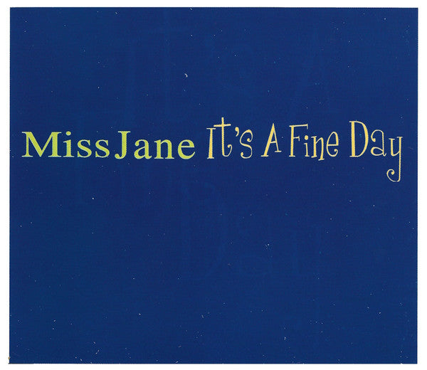Miss Jane : It's A Fine Day (CD, Maxi)