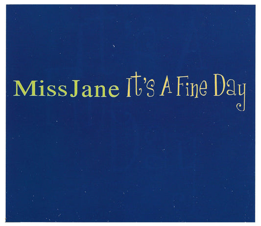 Miss Jane : It's A Fine Day (CD, Maxi)