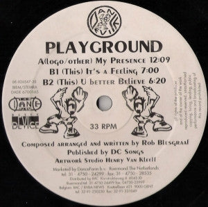 Playground : My Presence (12")
