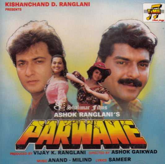 Anand Milind, Sameer : Parwane (CD)