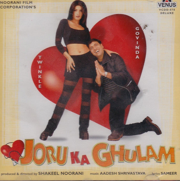 Aadesh Shrivastava, Sameer : Joru Ka Ghulam (CD, Dlx)