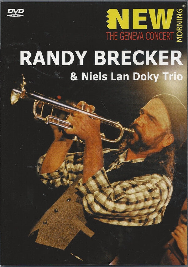 Randy Brecker & Niels Lan Doky Trio : The Geneva Concert (DVD-V, Copy Prot., NTSC, Reg)