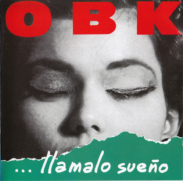 OBK : ... Llamalo Sueño (CD, Album)