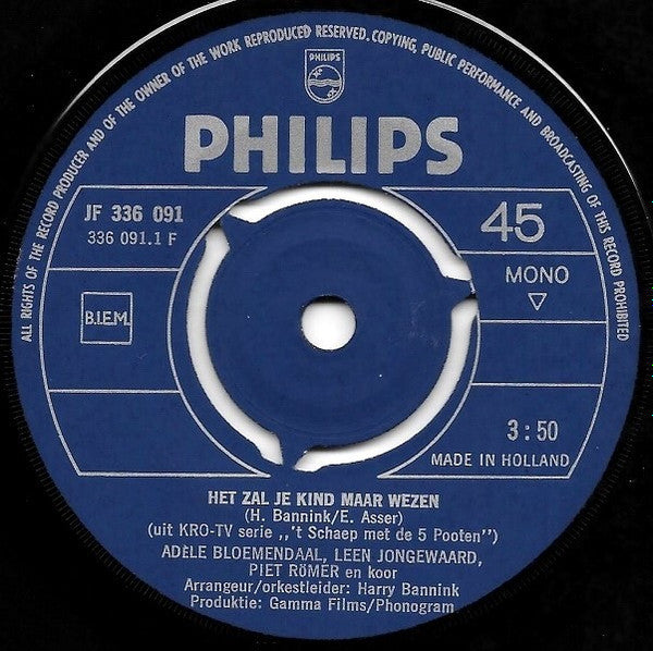 Adèle Bloemendaal / Leen Jongewaard / Piet Römer : Het Zal Je Kind Maar Wezen / De Medische Wetenschap Staat Voor Niets (7", Single, Mono)