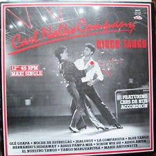 Carl Nelke Company Featuring Cees De Nijs : Disco Tango (12", Maxi, Mixed)