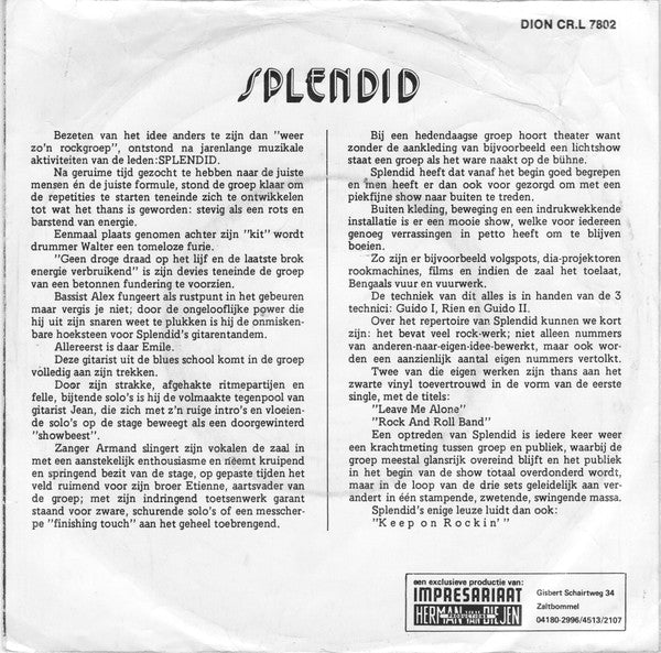 Splendid (6) : Leave Me Alone / Rock And Roll Band (7", Single)
