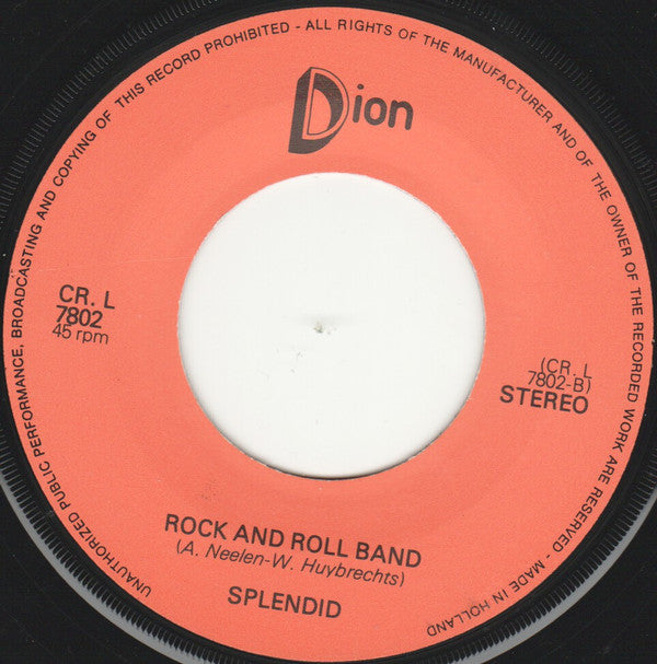 Splendid (6) : Leave Me Alone / Rock And Roll Band (7", Single)