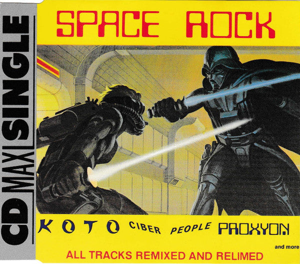 Koto, Cyber People, Proxyon : Space Rock (CD, Maxi, Mixed, Pin)