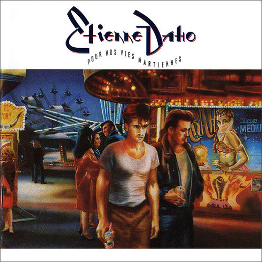 Etienne Daho : Pour Nos Vies Martiennes (CD, Album, RE)