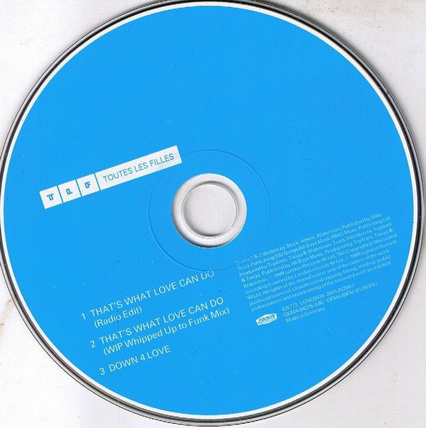 Toutes Les Filles : That's What Love Can Do (CD, Maxi)